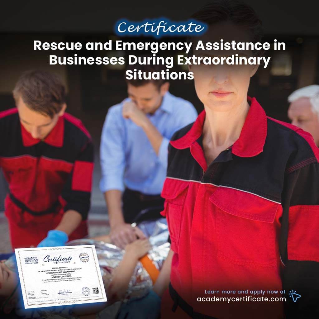Rescue and Emergency Assistance in Businesses During Extraordinary Situations Certificate