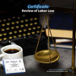 Review of Labor Law Certificate