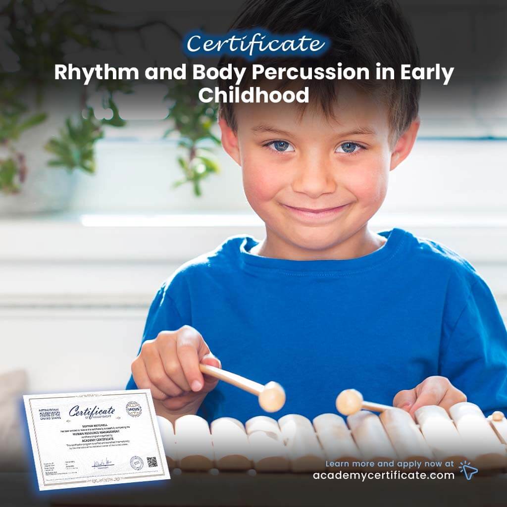 Rhythm and Body Percussion in Early Childhood Certificate