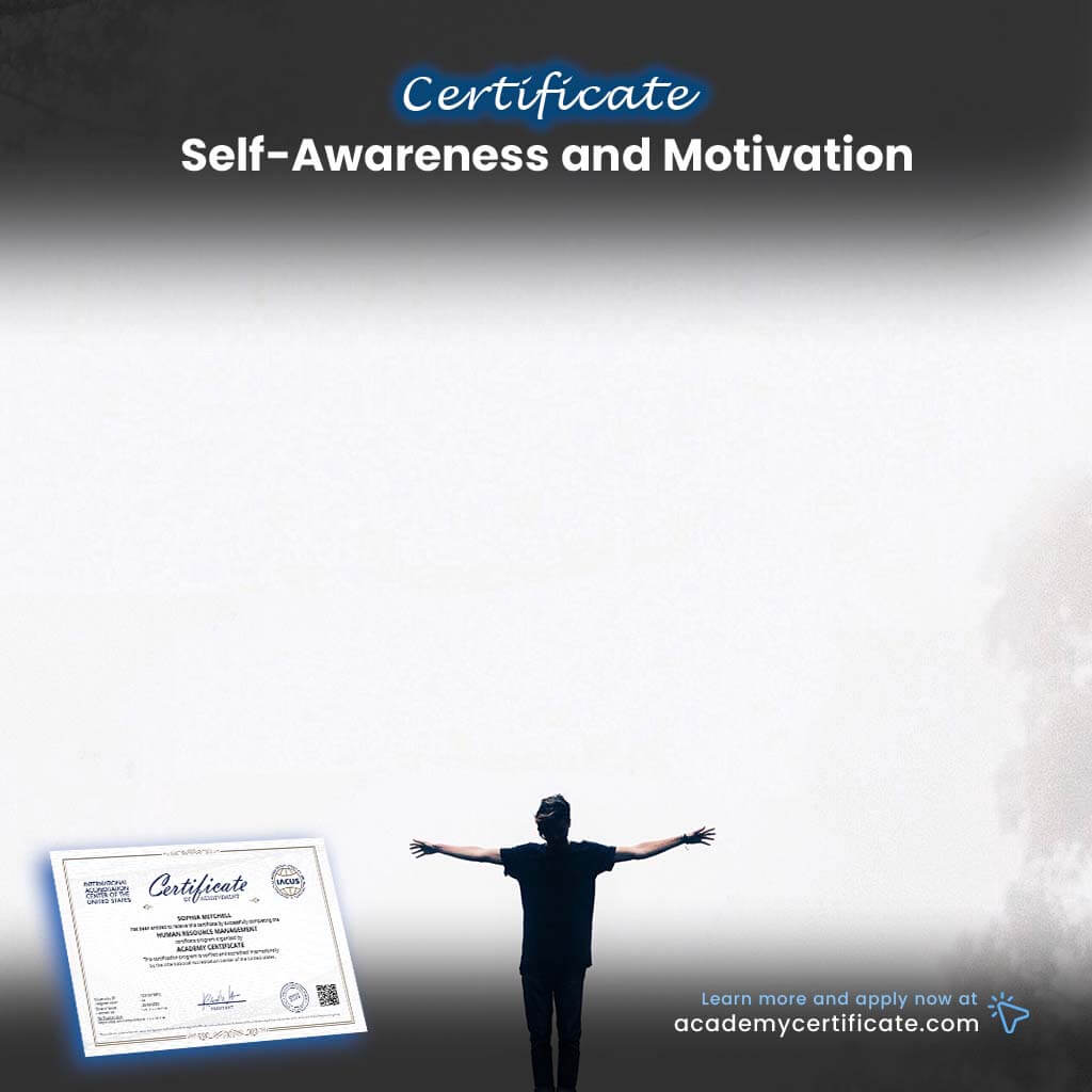 Self-Awareness and Motivation Certificate