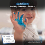 Sensory in Early Childhood Certificate