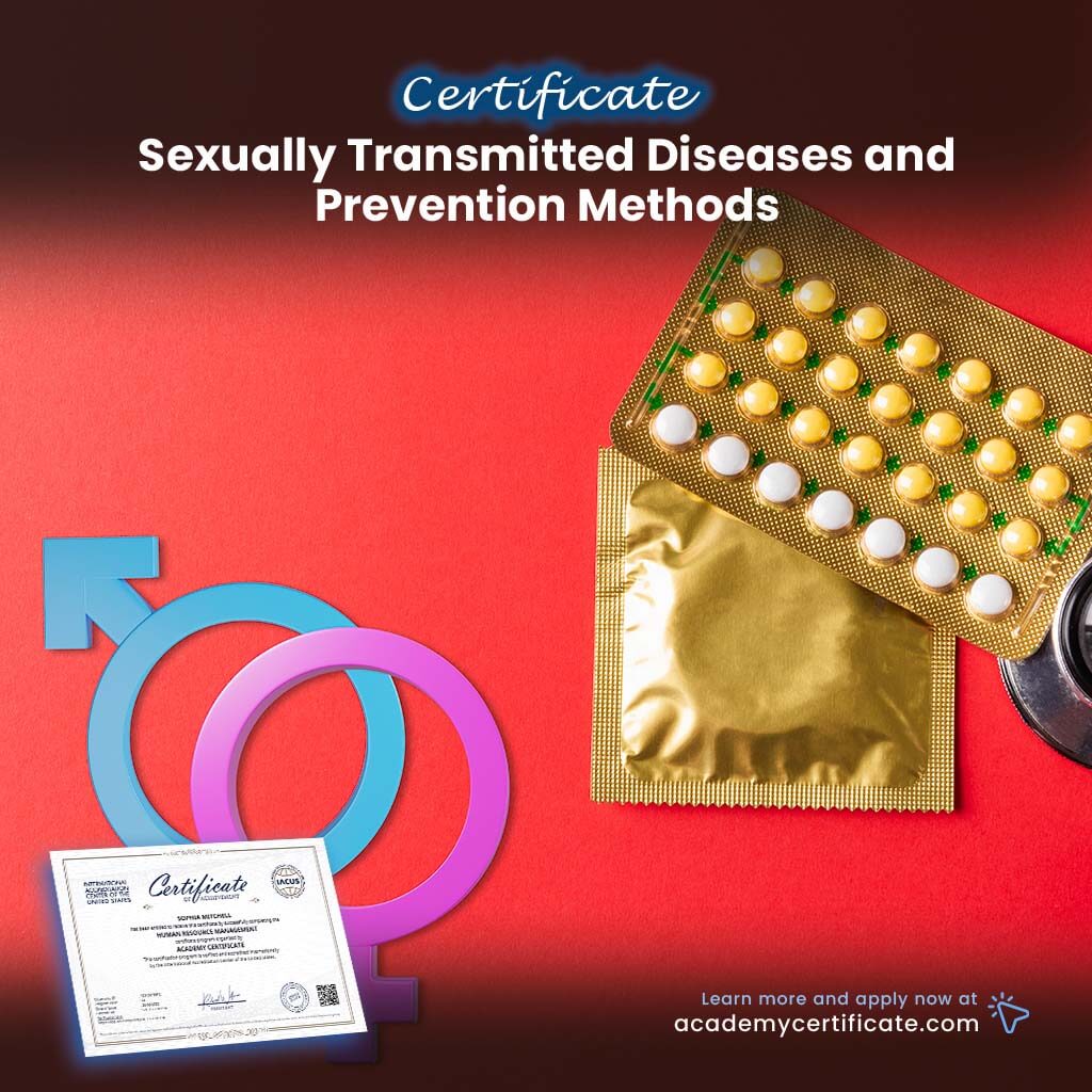 Sexually Transmitted Diseases and Prevention Methods Certificate