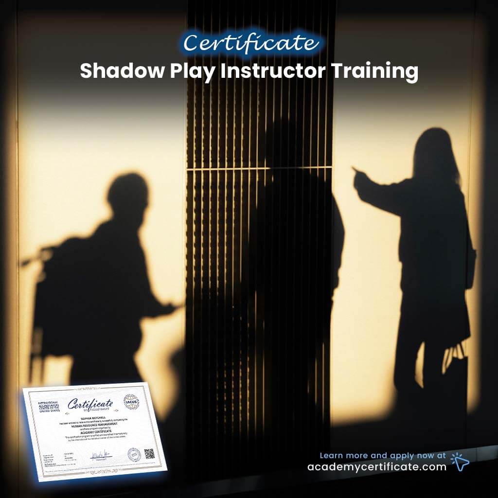 Shadow Play Instructor Training Certificate