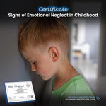 Signs of Emotional Neglect in Childhood Certificate