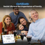 Social Life and the Importance of Family Certificate