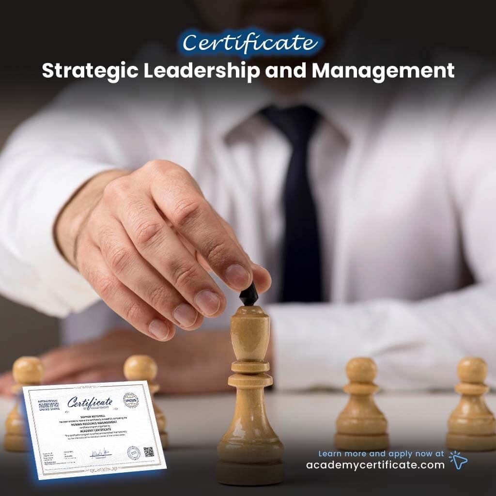 Strategic Leadership and Management Certificate