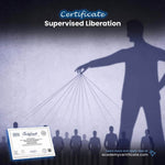 Supervised Liberation Certificate