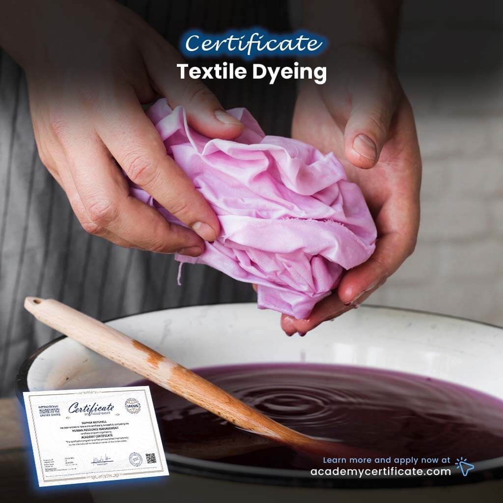 Textile Dyeing Certificate