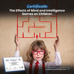 The Effects of Mind and Intelligence Games on Children Certificate