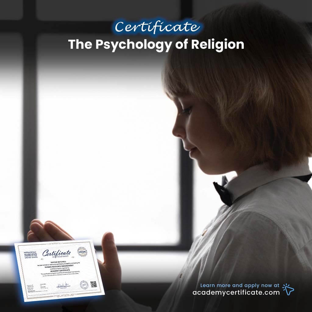The Psychology of Religion Certificate