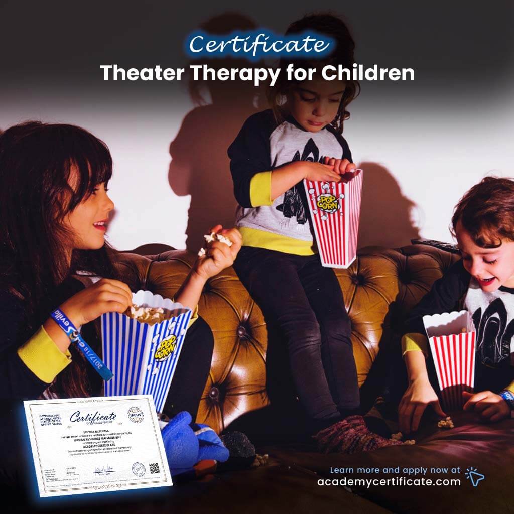 Theater Therapy for Children Certificate