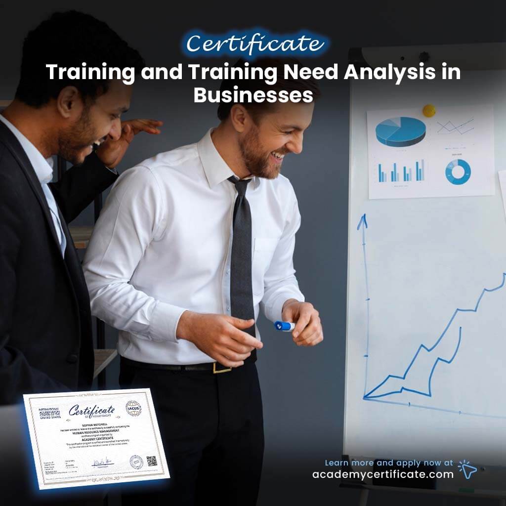 Training and Training Need Analysis in Businesses Certificate