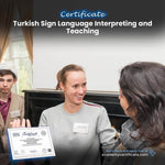 Turkish Sign Language Interpreting and Teaching Certificate