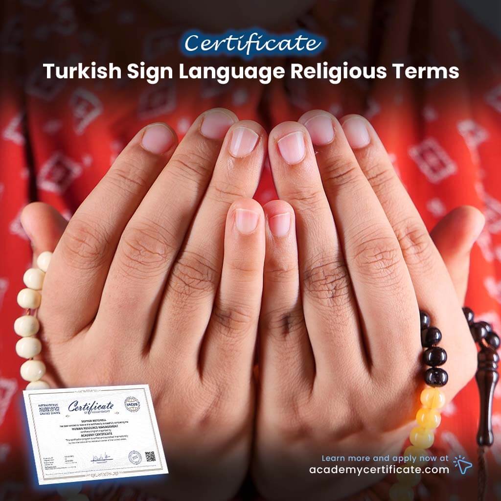 Turkish Sign Language Religious Terms Certificate