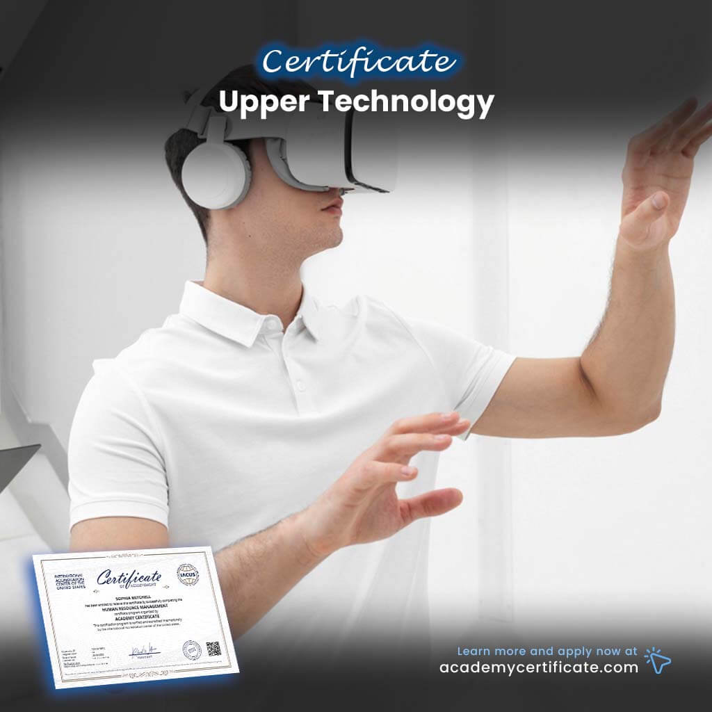 Upper Technology Certificate