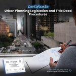 Urban Planning Legislation and Title Deed Procedures Certificate