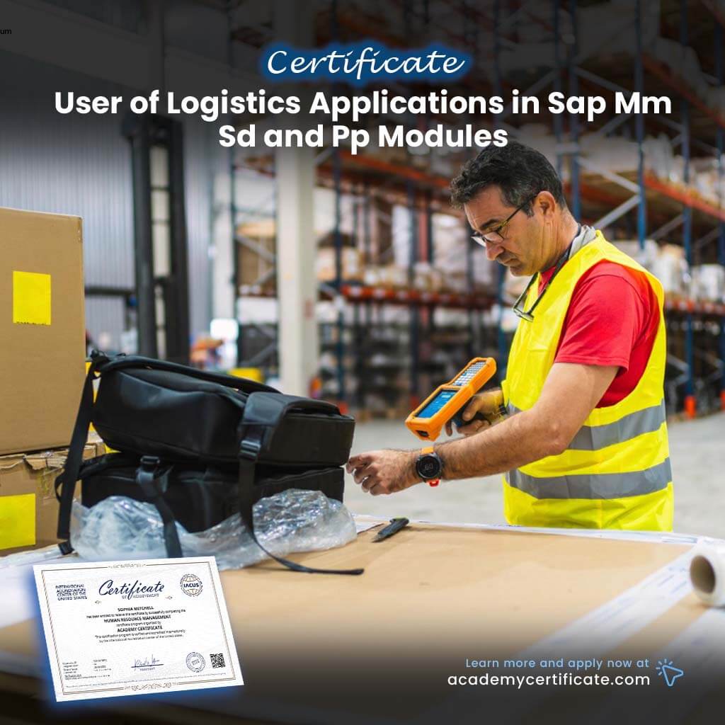 User of Logistics Applications in Sap Mm Sd and Pp Modules Certificate
