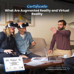What Are Augmented Reality and Virtual Reality Certificate