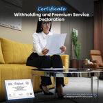 Withholding and Premium Service Declaration Certificate