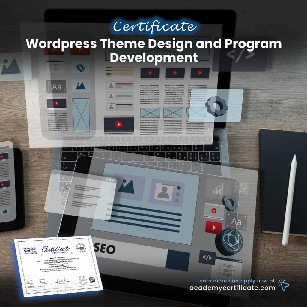 WordPress Theme Design and Program Development Certificate