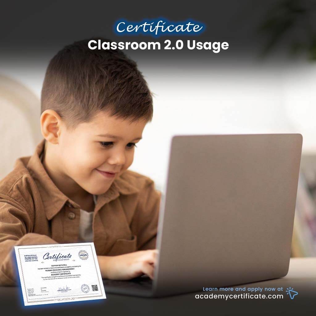 Classroom 2.0 Usage Certificate