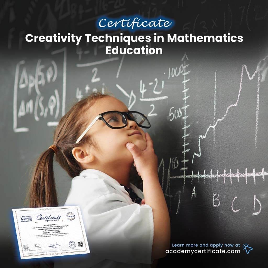 Creativity Design In Math Creativity Techniques in Mathematics Education Certificate– Academy ...