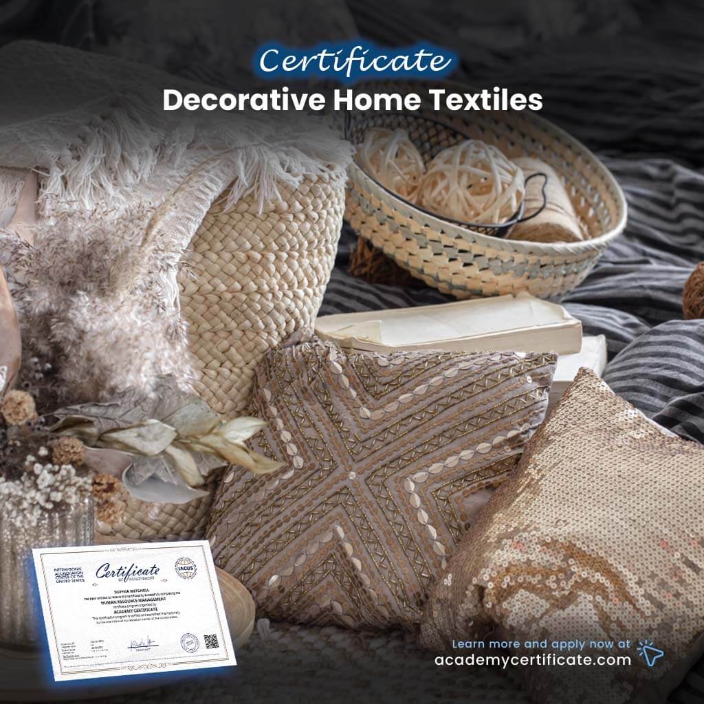 Decorative Home Textiles Certificate