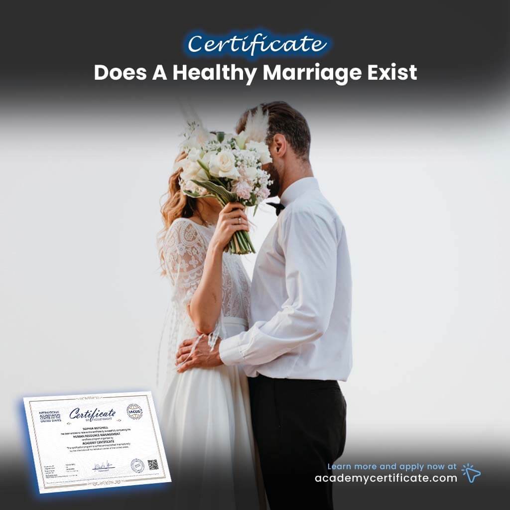 Does A Healthy Marriage Exist Certificate