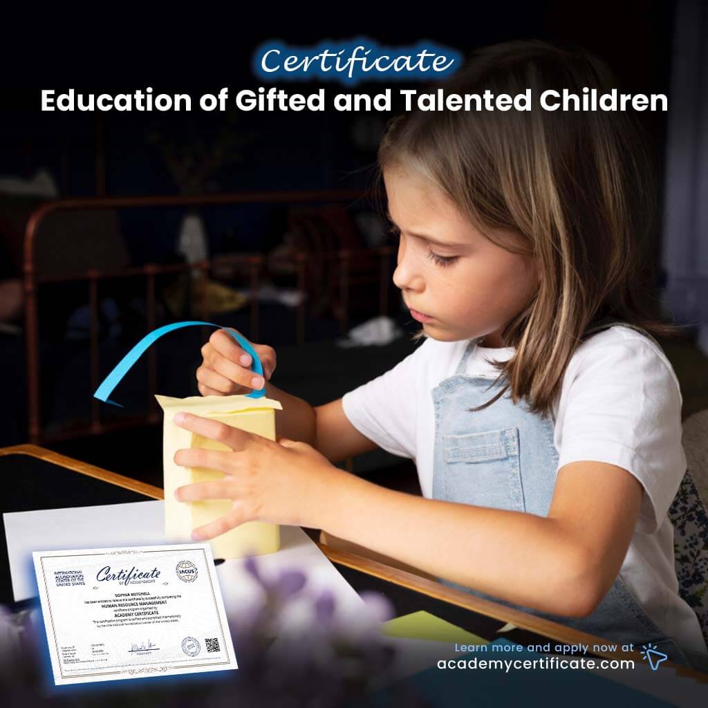 Education of Gifted and Talented Children Certificate