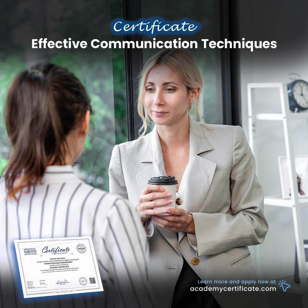 Effective Communication Techniques Certificate