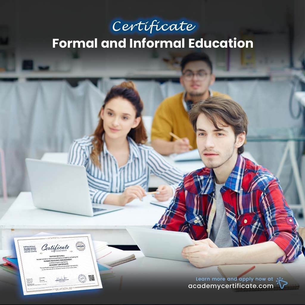 Formal and Informal Education Certificate