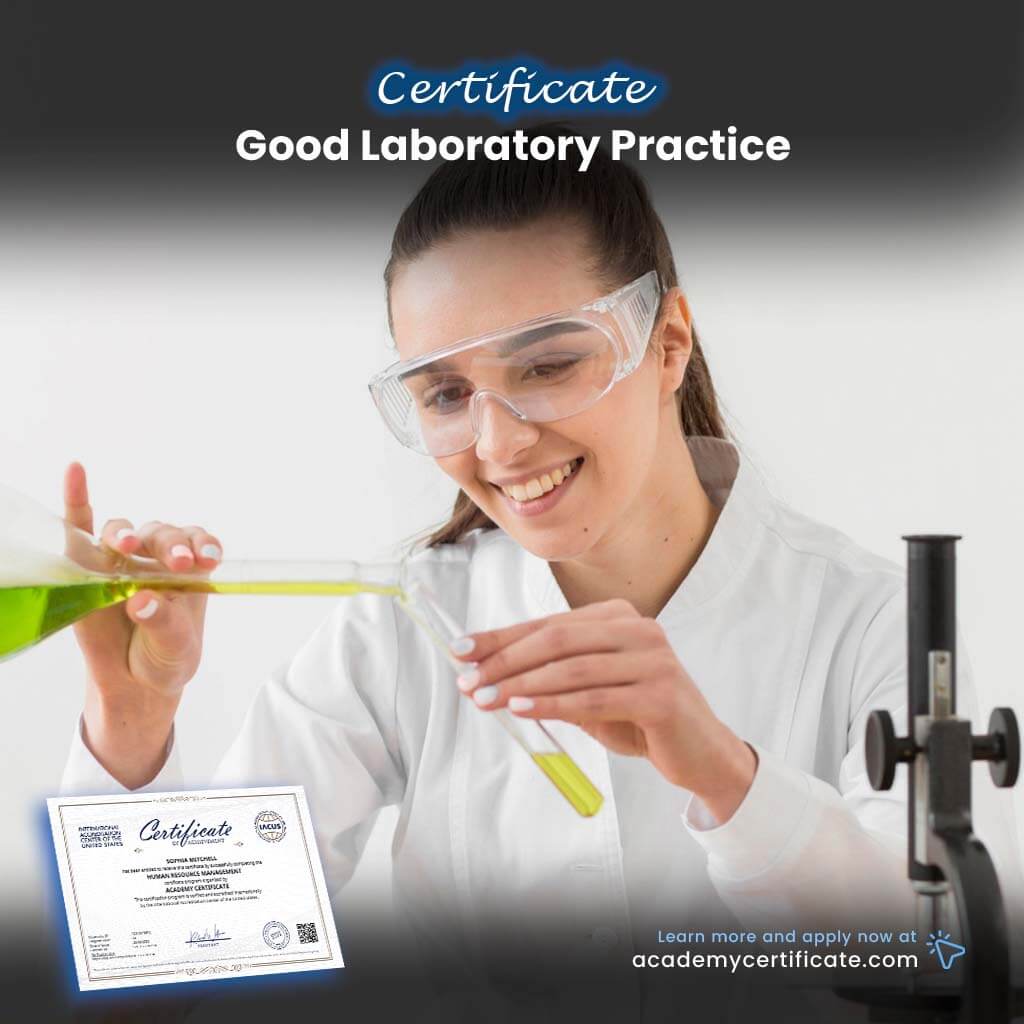 Lab Testing Certification Good Laboratory Practice Certificate– Academy Certificate