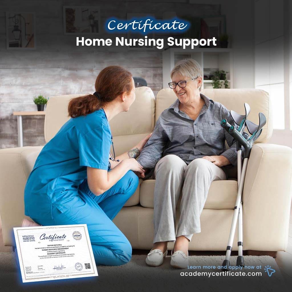 Home Nursing Support Certificate