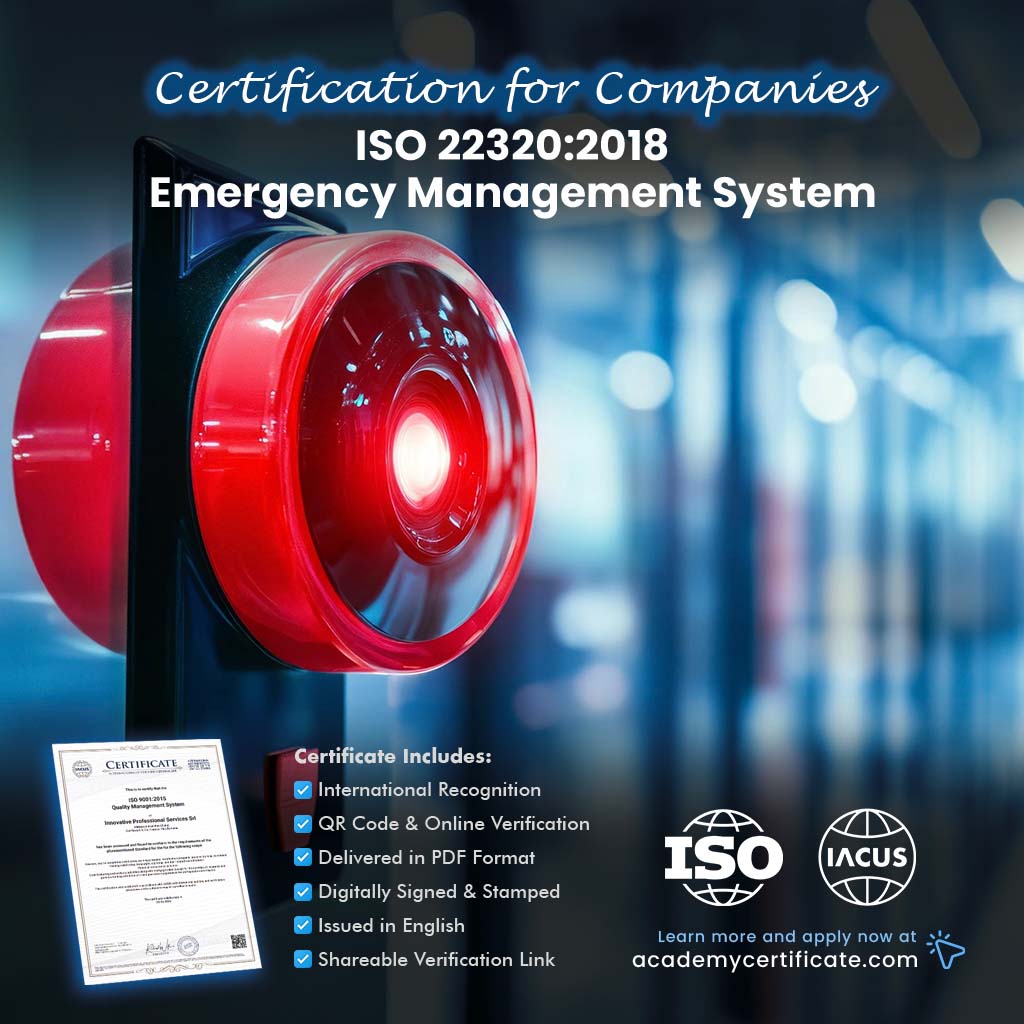 شهادة نظام إدارة الطوارئ ISO 22320:2018 للشركات والمؤسسات