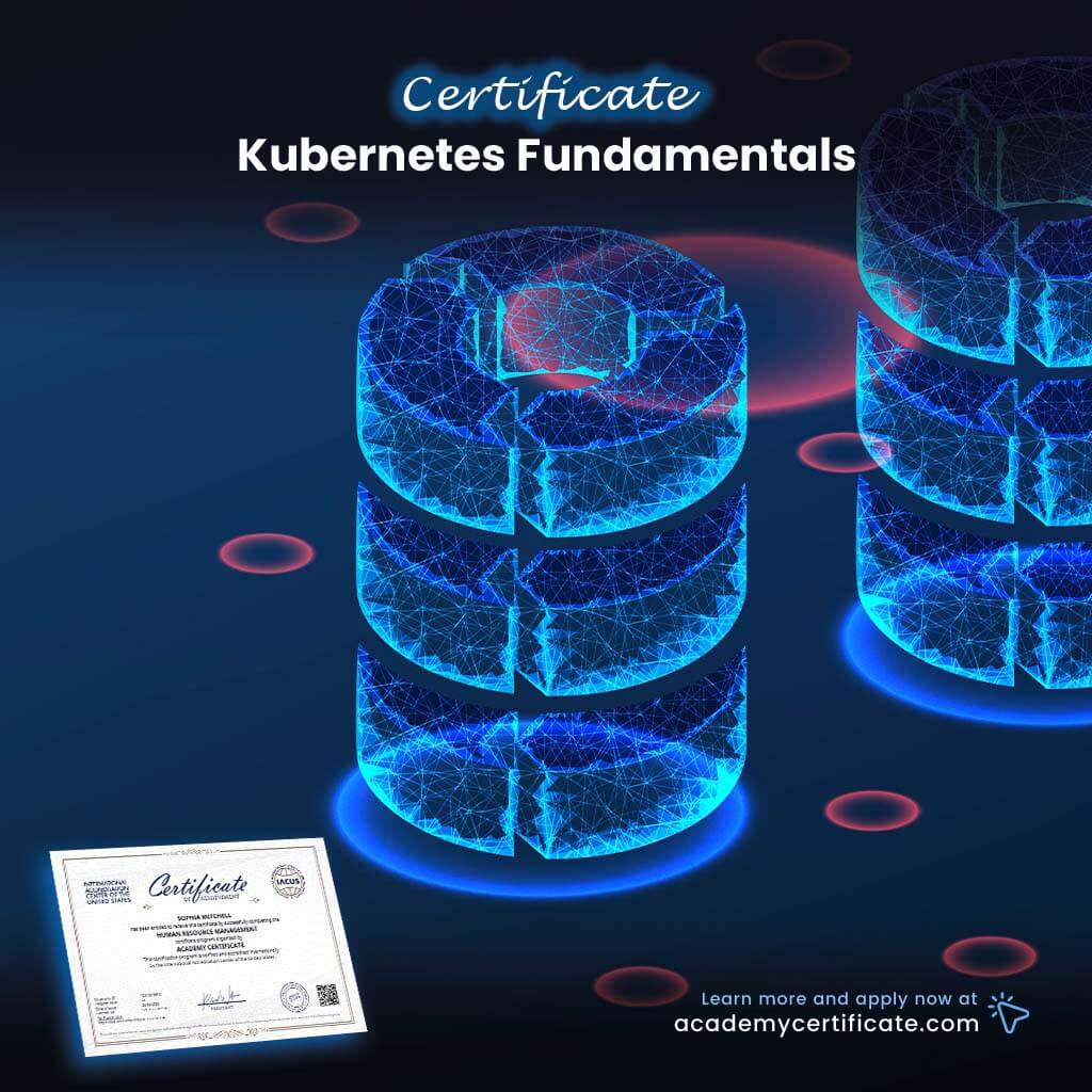 Kubernetes Fundamentals Certificate