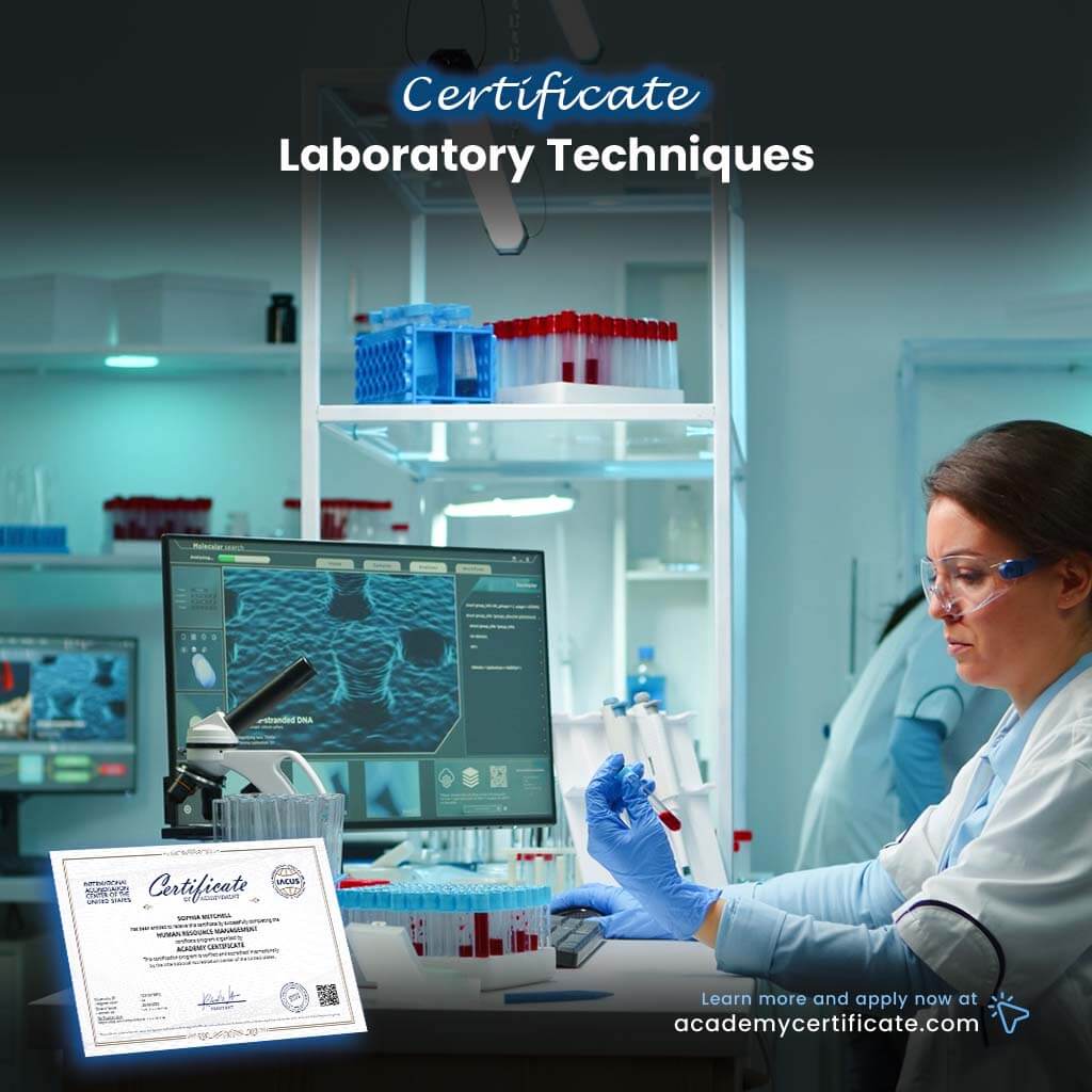 Lab Cer Laboratory Techniques Certificate– Academy Certificate