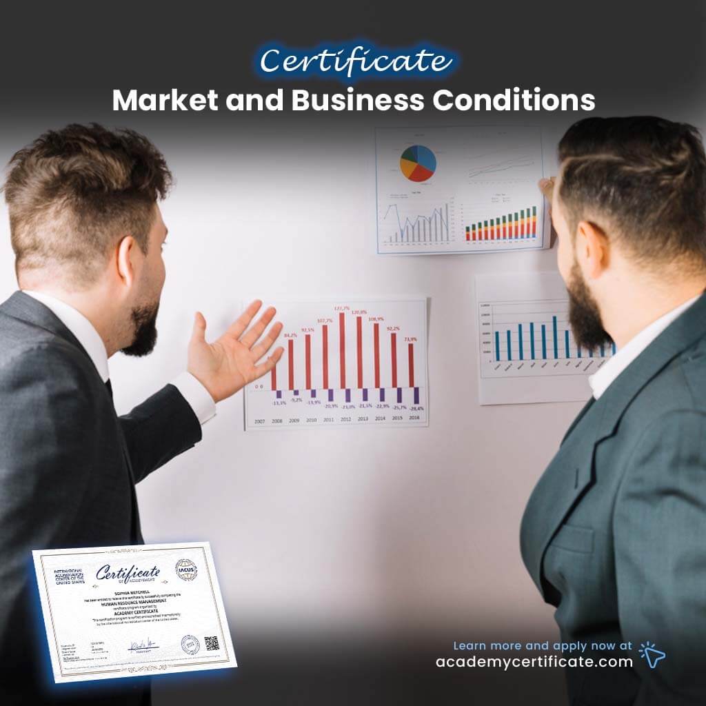 Market and Business Conditions Certificate