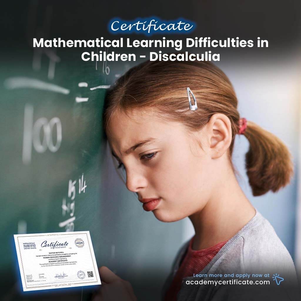Mathematical Learning Difficulties in Children – Discalculia Certificate
