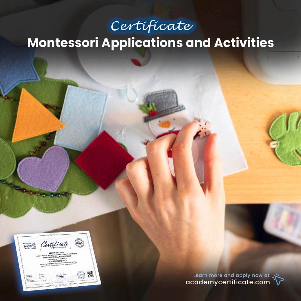 Montessori Applications and Activities Certificate