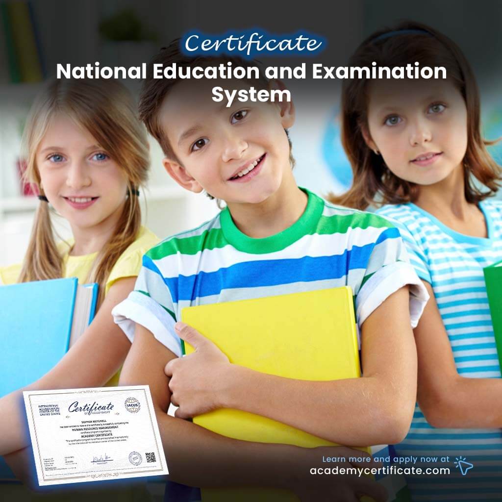 National Education and Examination System Certificate