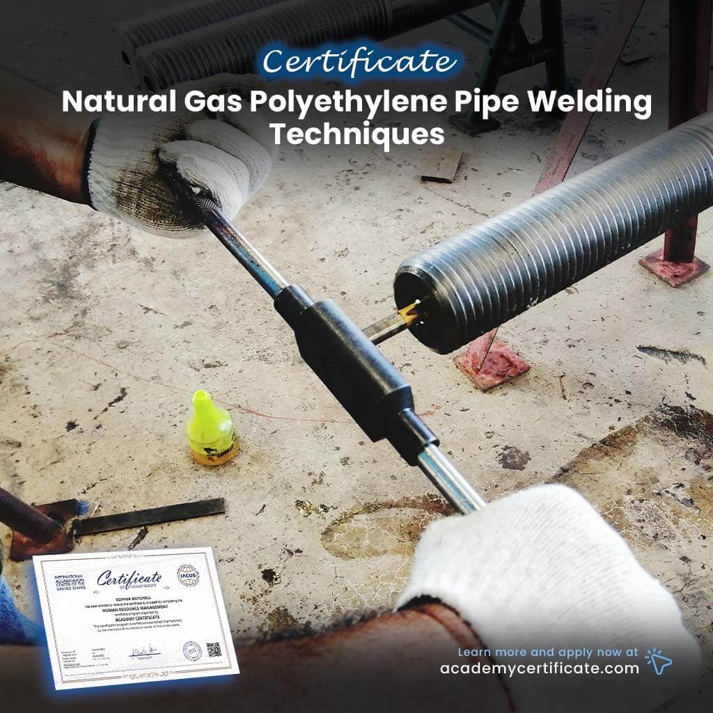 Certificado de Técnicas de Soldadura de Tuberías de Polietileno para Gas Natural