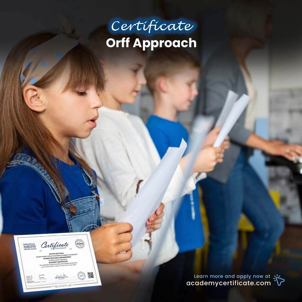 Orff Approach Certificate