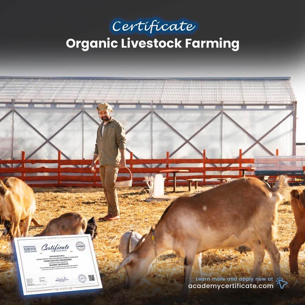 Organic Livestock Farming Certificate– Academy Certificate