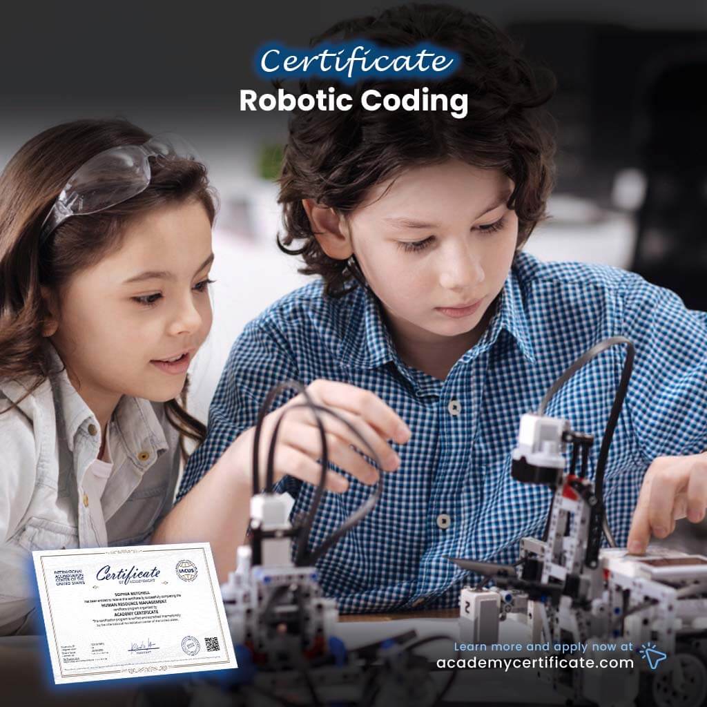 Robotic Coding Certificate– Academy Certificate