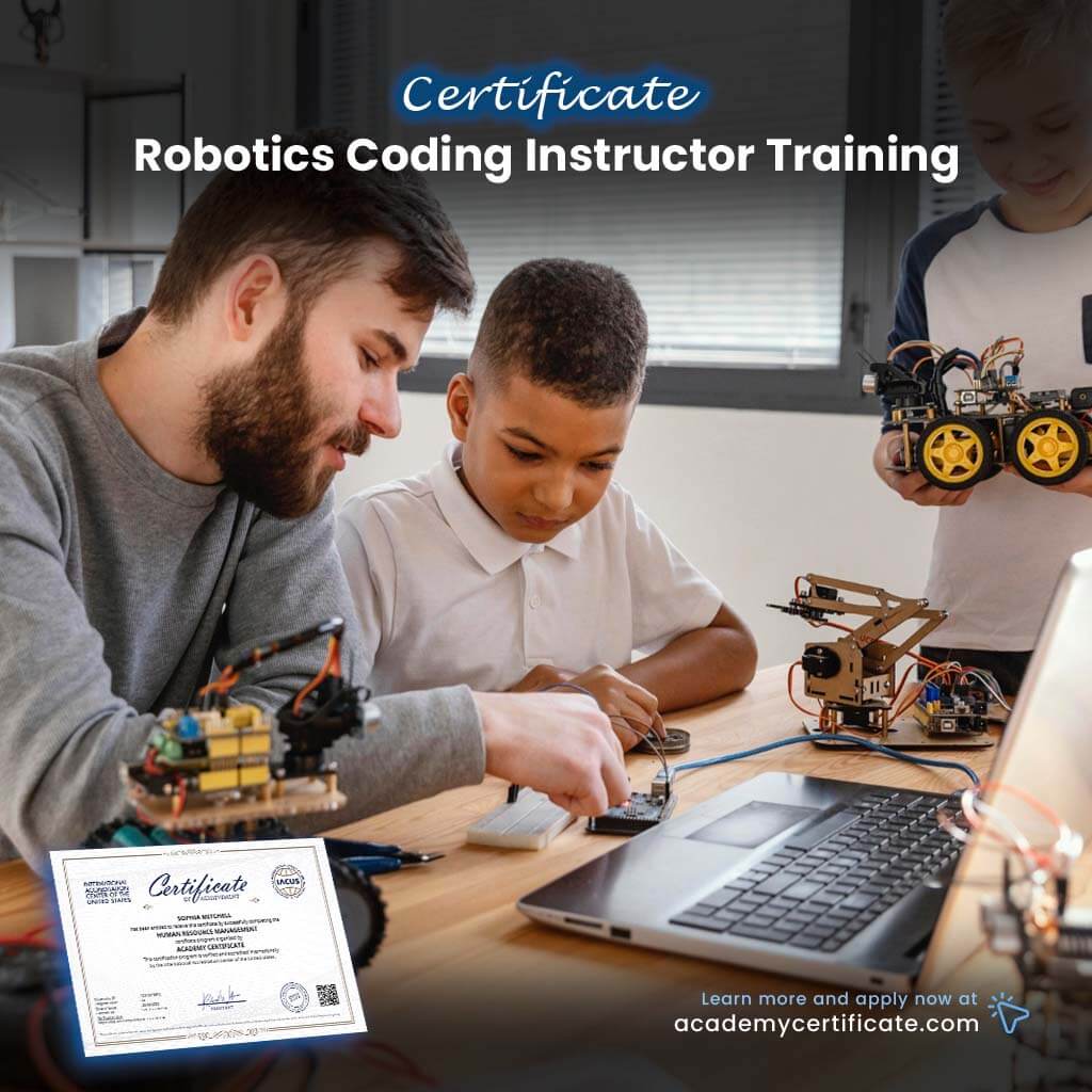 Robotics Coding Instructor Training Certificate– Academy Certificate